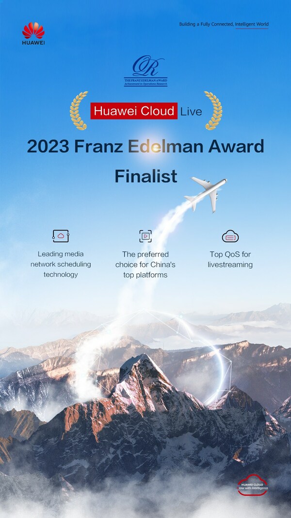 Huawei Cloud Becomes a Franz Edelman Award Finalist|Idcnova-Media|the